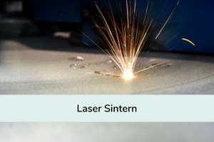 Laser Sintern